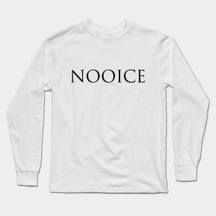 Nooice! – Key & Peele (Black On White) Long Sleeve T-Shirt